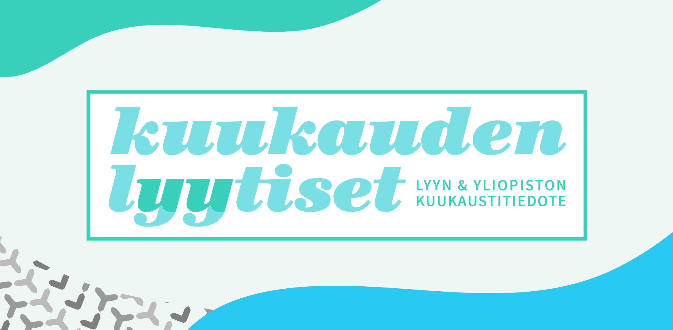 Kuukauden lyytiset
